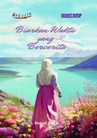 Image of Biarkan Waktu Yang Bercerita